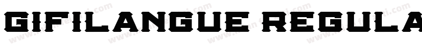 GifiLangue Regula字体转换